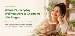 Women’s Everyday Wellness Across Changing Life Stages